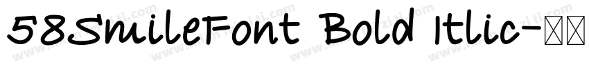 58SmileFont Bold Itlic字体转换